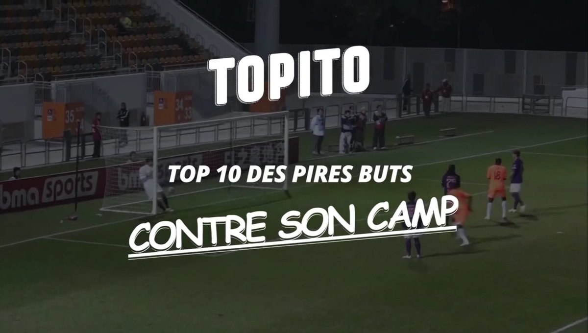Top 10 Des Pires Buts Contre Son Camp