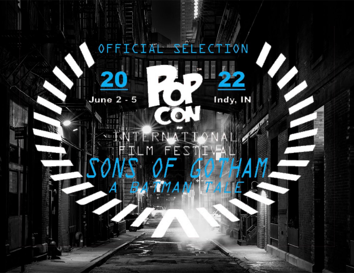 BrightSunStudio's tweet photo. I am super stoked!! My #screenplay 'Sons of Gotham: A Batman Tale' is an #OfficialSelection at the @IndyPopCon Film Festival. Very honored for this one.

#batman #batmanfanfiction #fanfiction #dccomics 

@TheDCUniverse @DCComics @ThatKevinSmith @rossrichie @Todd_McFarlane @JimLee https://t.co/Y2AvhvA1S2