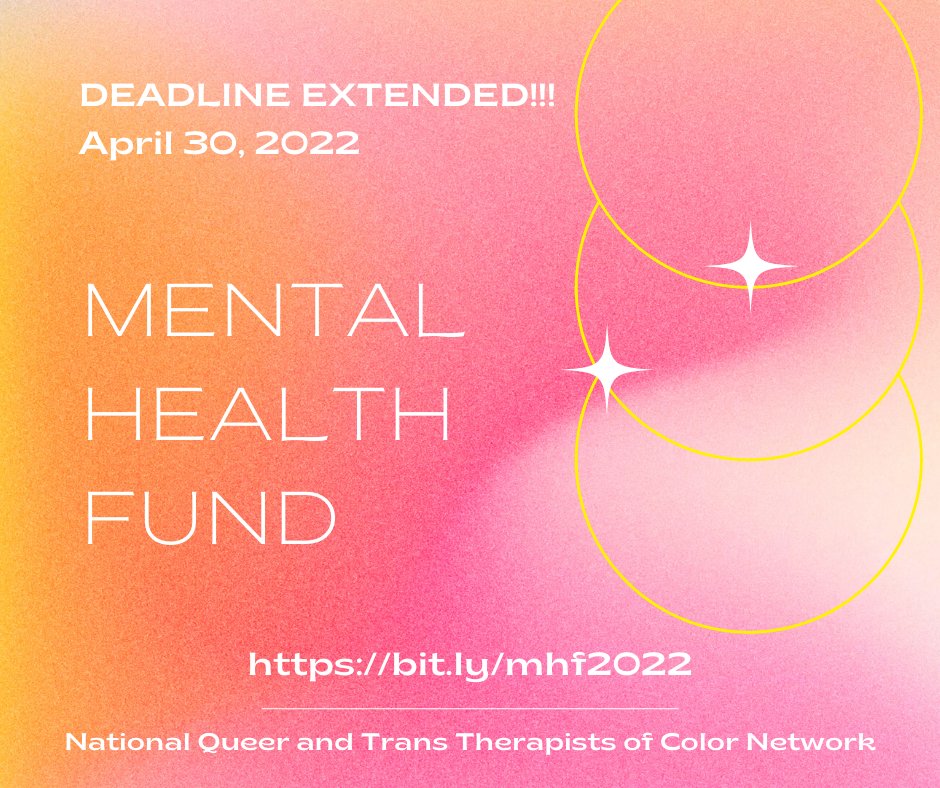 NQTTCN (@nqttcn) on Twitter photo DEADLINE EXTENDED!!!Need more time to apply for our Mental Health Fund??? We will be accepting applications until April 30th! bit.ly/mhf2022
Questions? Hit us up at mhf@nqttcn.com DEADLINE EXTENDED!!!Need more time to apply for our Mental Health Fund??? We will be accepting applications until April 30th! bit.ly/mhf2022
Questions? Hit us up at mhf@nqttcn.com