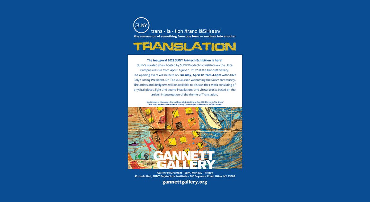 SUNYPolyInst's tweet photo. Yesterday, the inaugural 2022 @SUNY Art-tech Exhibition opening event took place in SUNY Poly's Gannett Gallery where acting president welcomed the #SUNY community.

Artists and designers discussed their work within the exhibit #SUNYPoly https://t.co/zh8VXL8WLU