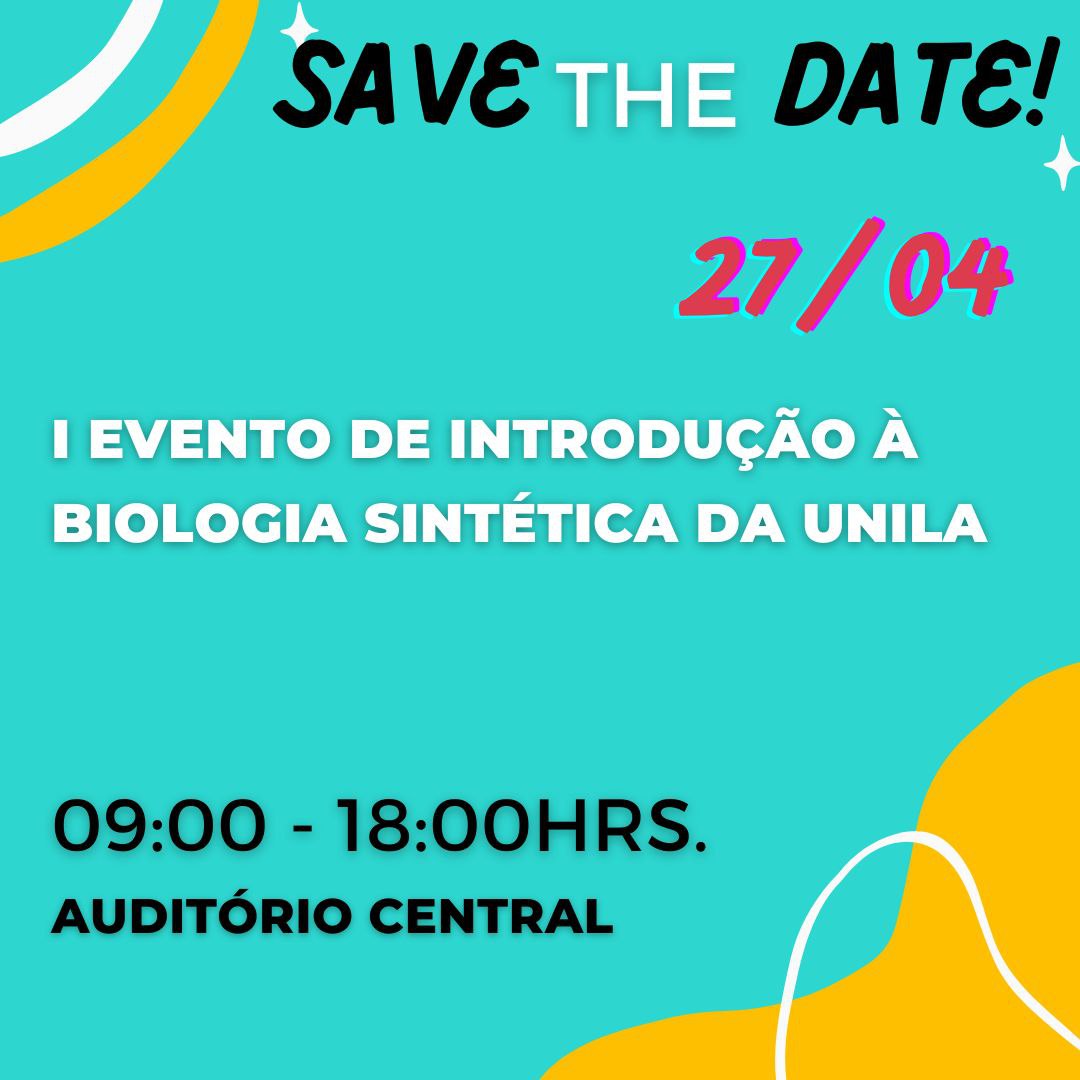 synfronteras's tweet photo. É com uma imensa alegria que o time SynFronteras anuncia o Primeiro Evento de Introdução à Biologia Sintética da UNILA!
O evento ocorrerá no dia 27 de abril no auditório central da UNILA, campus Jardim Universitário. 
Em breve estaremos trazendo mais informações. Fiquem ligados! https://t.co/EUWbpX8Aux