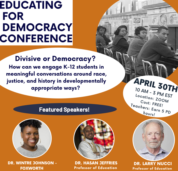 Youth_Nex's tweet image. #EducatingForDemocracy is hosting a #FREE #conference! #Teachers, learn about #DevelopmentallyAppropriate #dialogue around #race &amp;amp; #justice. Help #students disrupt #inequity &amp;amp; promote peace as a crucial part of our #democracy. Earn PD hours! To #Register: virginia.zoom.us/meeting/regist…