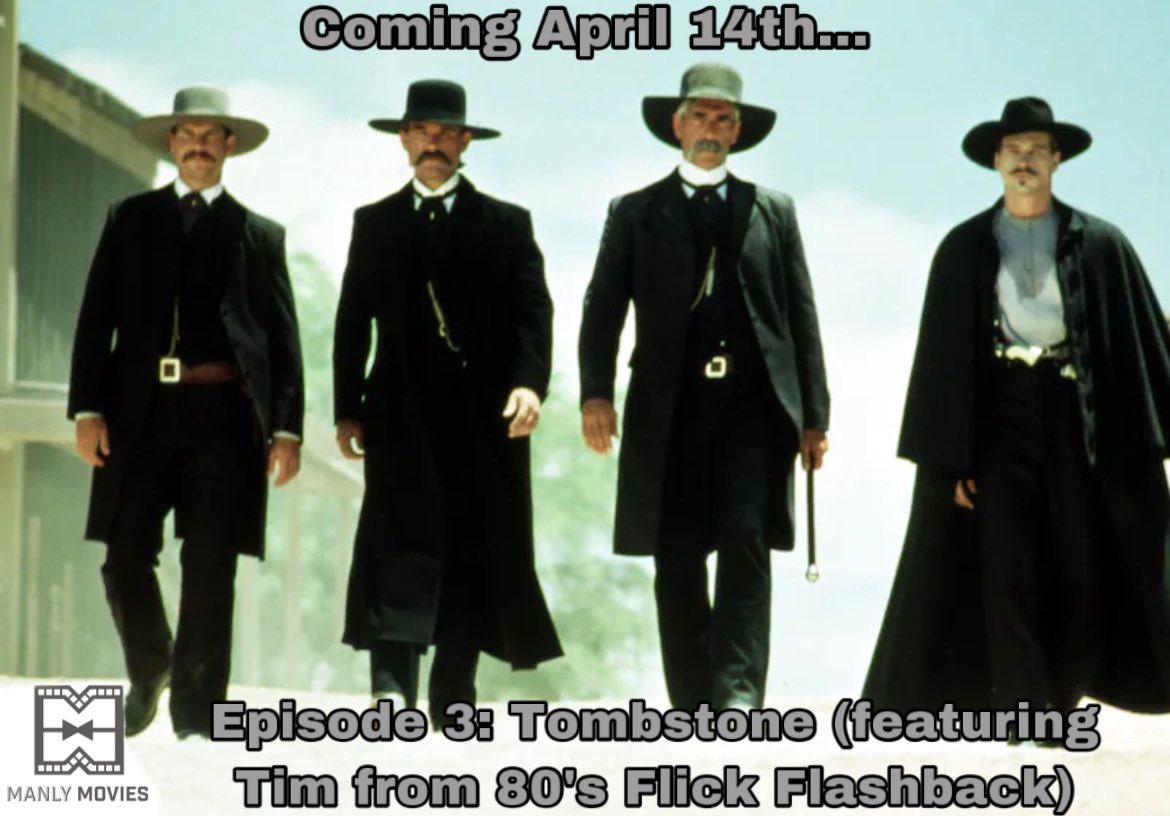 Heads up! Episode 3 on #Tombstone drops tomorrow on #ManlyMovies