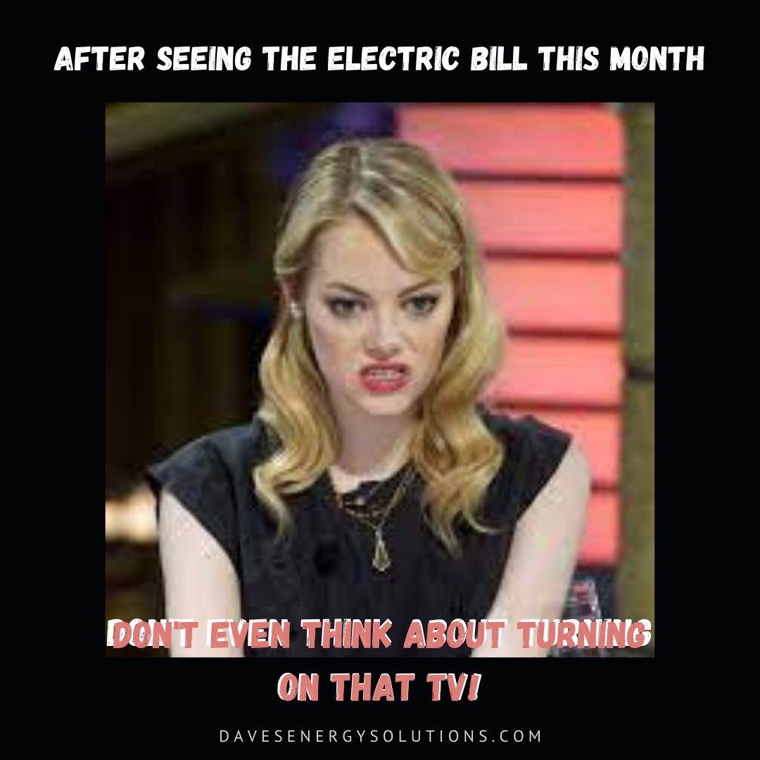 davessolutions's tweet photo. Oh snap! She found the electric bill this month!! lol

#davesenergysolutions #solarmemes https://t.co/4heelXri1y
