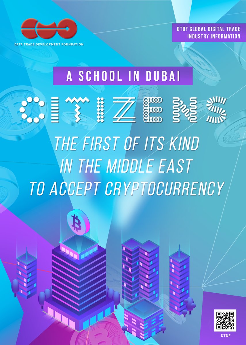 DTDF_HQ's tweet photo. A school in Dubai named ‘Citizens School’ has become the first of its kind in the Middle East to accept cryptocurrency as a form of payment for tuition fees. https://t.co/aUUOzip3yu
