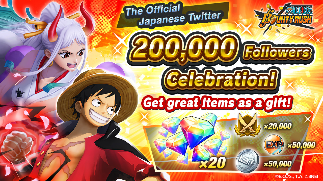 One Piece Bounty Rush Thank You Jp Twitter 0 000 Followers Reached Thanks To Your Support Opbr Official Has Reached 0 000 Followers Please Accept Our Gift As A Token Of Our Appreciation