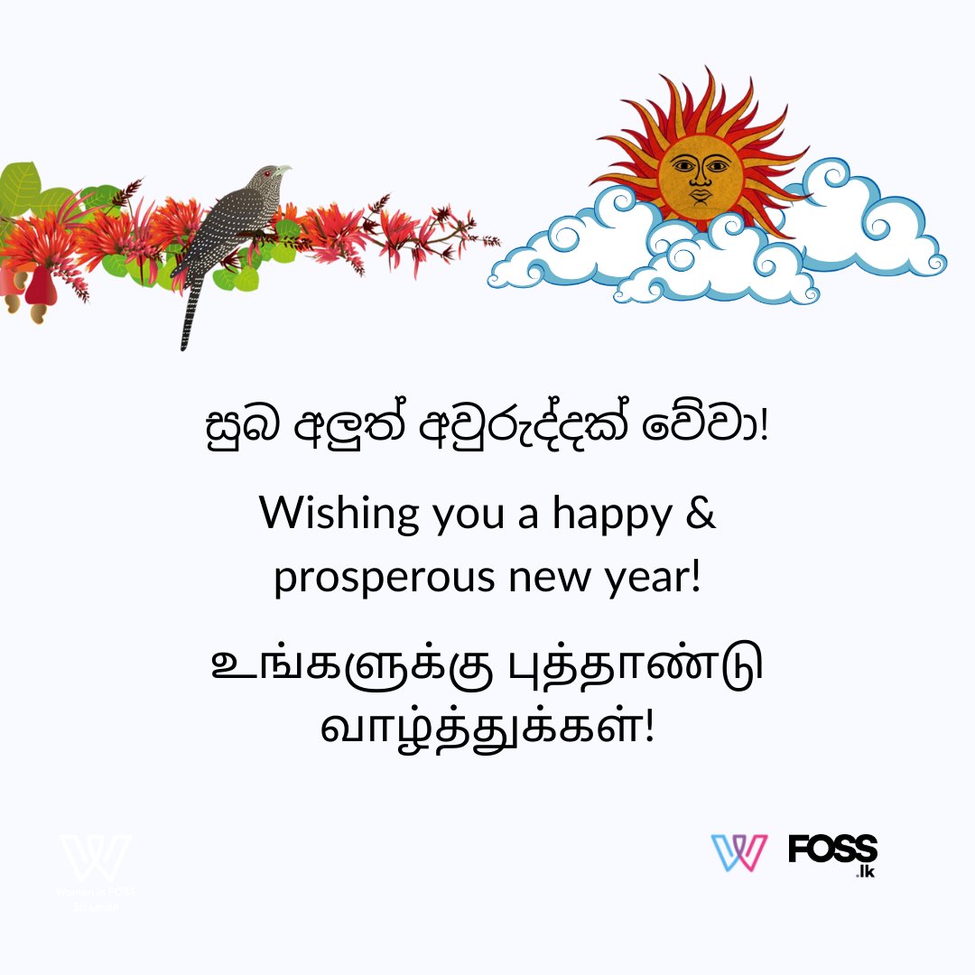 foss_lk's tweet photo. සුබ අලුත් අවුරුද්දක් වේවා!
Wishing you a happy &amp; prosperous new year!
உங்களுக்கு புத்தாண்டு வாழ்த்துக்கள்!

#FOSSLK #WIF #LKA https://t.co/uzClK5ebIB