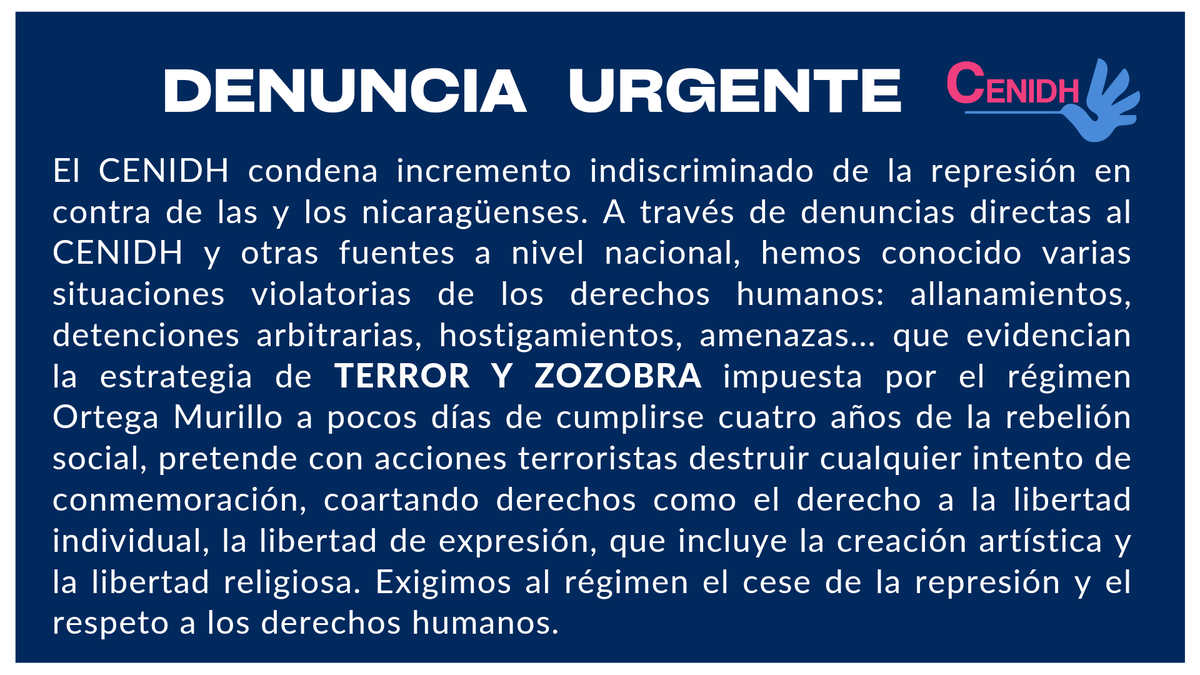 cenidh's tweet photo. 🔴CENIDH denuncia incremento de la represión a pocos días de cumplirse cuatro años del estallido social de abril 2018👇 https://t.co/pTWPRi1i9I