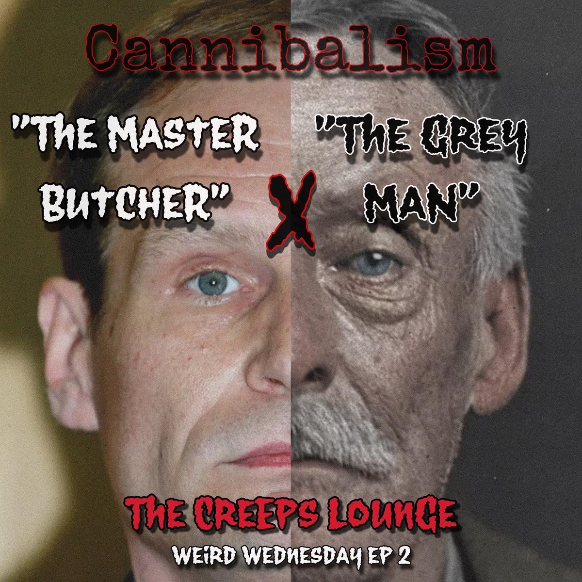 TheCreepsLounge's tweet photo. New EP out now where we talk about the infamous “Master butcher” &amp; “Grey man” Link in our bio to podcast &amp; chill! Go follow @thecreepslounge on Spotify, Instagram, &amp; TikTok. 💀🖤 #spotify #truecrime #cannibalism #thegreyman #thecreepslounge #themasterbutcher #podcastandchill https://t.co/otYsQ5IMk5