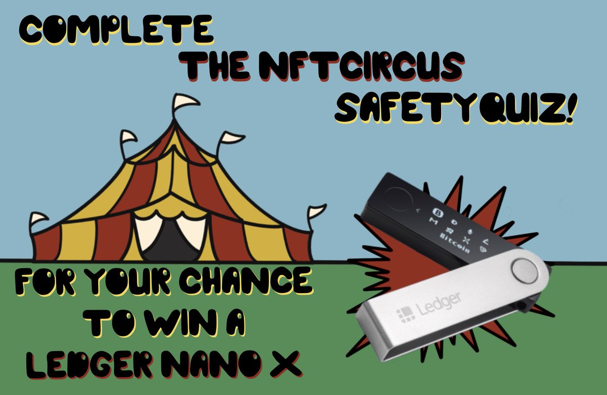 The NFT Circus! (@thenftcircus) on Twitter photo <a href="/theNFTcircus/">The NFT Circus!</a> is excited to announce our educational giveaway in the form of a Ledger Nano X!
To enter: follow, retweet and tag 2+ friends. Join our discord and complete the NFT security quiz in our wallet management channel! #ledger #coldwallet #NFTEducation <a href="/theNFTcircus/">The NFT Circus!</a> is excited to announce our educational giveaway in the form of a Ledger Nano X!
To enter: follow, retweet and tag 2+ friends. Join our discord and complete the NFT security quiz in our wallet management channel! #ledger #coldwallet #NFTEducation