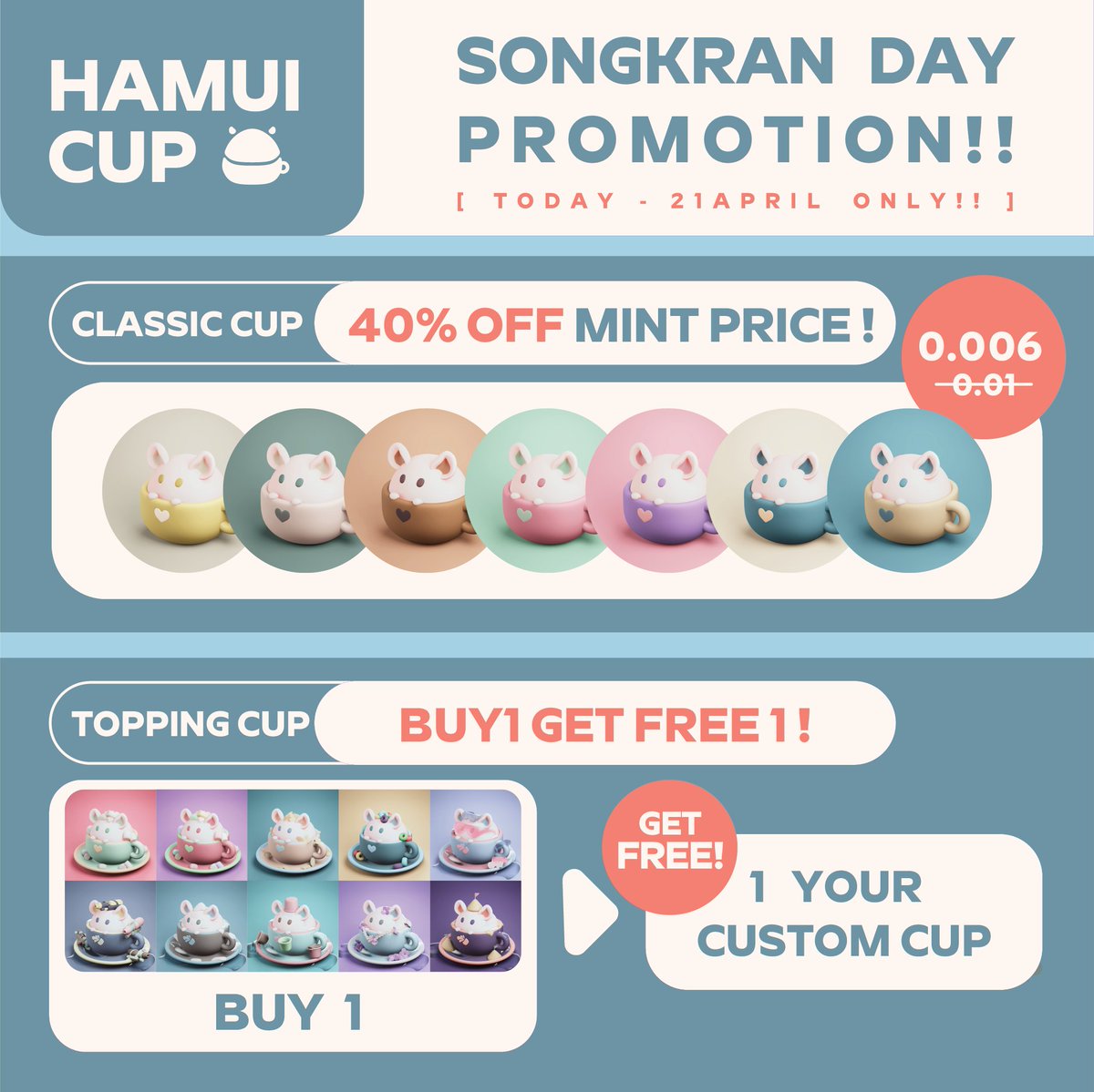hamui_nft's tweet photo. 🎊[ SONGKRAN DAY ]  PROMOTION !!🎊
[Today - 21 Apr.]

🐹🍵HAMUI CUP 🍵🐹
(sub collection of Hamui)
Let's check out!
https://t.co/1TVahNRlx6
@ Polygon Chain 🐹

❤️Hope u love Hamui Cup❤️
#NFTartist #NFT #NFTCommunity #opensea #ThaiNFT #NFTs #Polygon #NFTpolygon #Hamui #HamuiCup https://t.co/aOJCLpyyw8