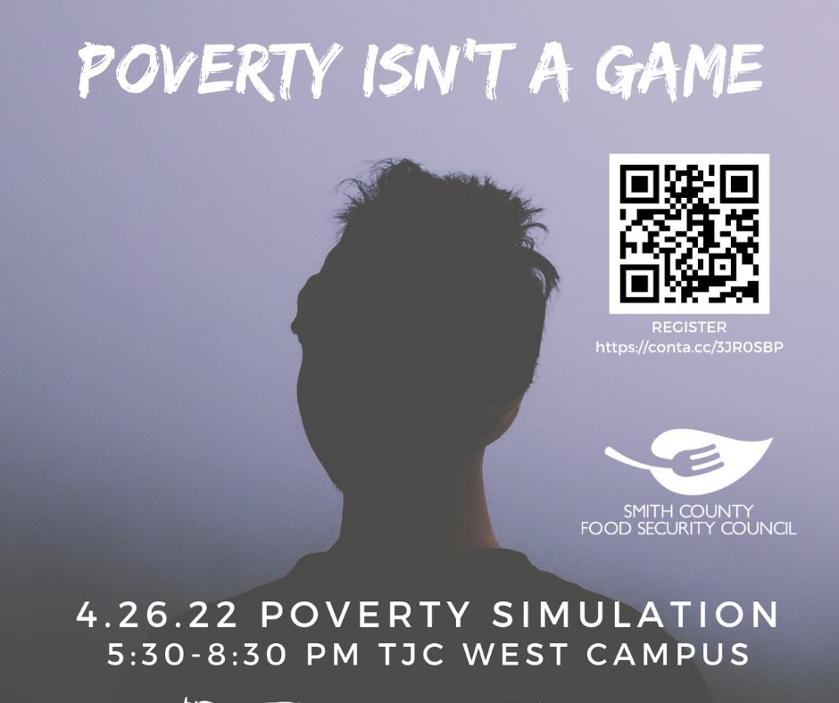 etxhumanneeds's tweet photo. Join the Smith County Food Security Council for a Poverty Simulation on April 26, 5:30-8:30 PM. Registration required: https://t.co/oFFtap4200. #UnderstandingPoverty https://t.co/NzR8HZFRRc