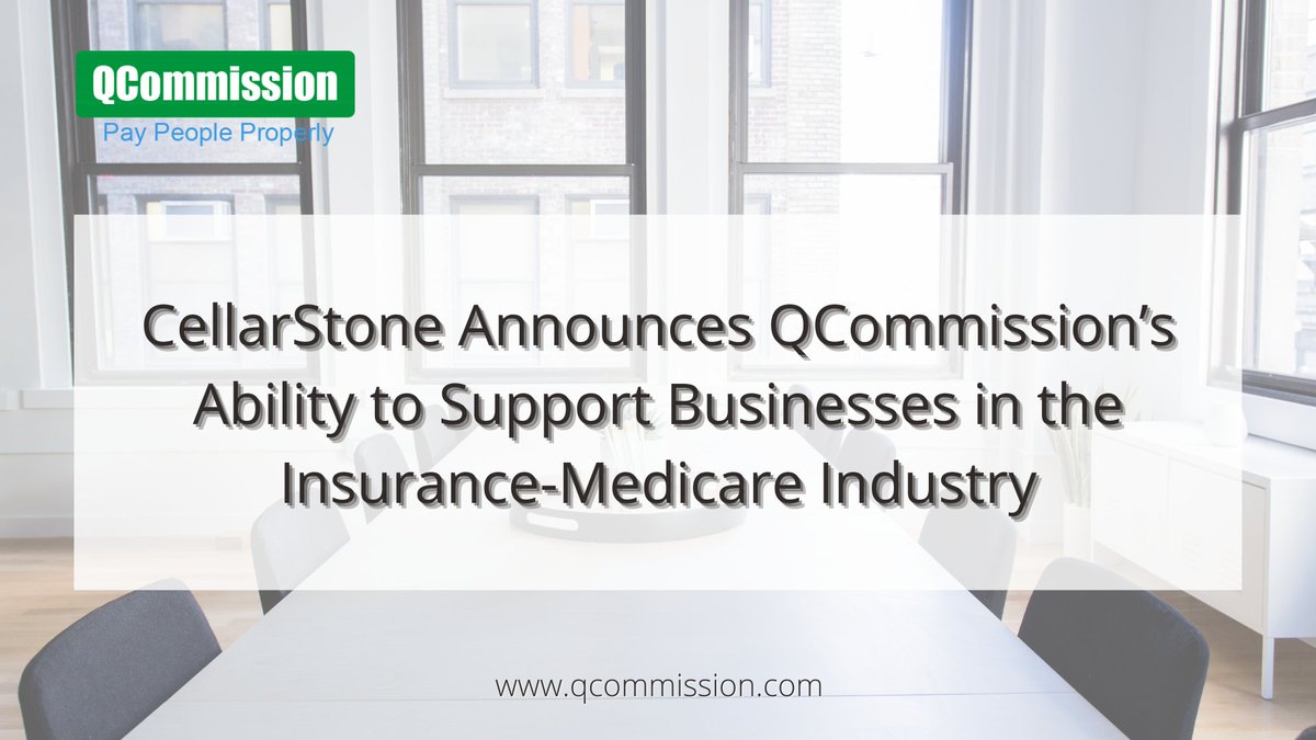 QCommission1's tweet photo. PR - CellarStone Announces QCommission’s Ability to Support Businesses in the Insurance-Medicare Industry https://t.co/epOMF036je
#pressrelease #insurance #medicare #salescommissionsoftware #salesperformancemanagement #salescommissionsolution #salescommissiontool https://t.co/A7EVHJxE1P