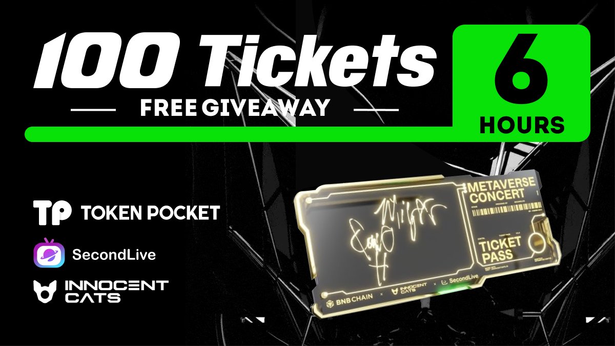 💥100 tickets to TokenPocket users!!🎆
<a href="/TokenPocket_TP/">TokenPocket</a> <a href="/SecondLiveReal/">SecondLive</a> <a href="/innocentcatsNFT/">Innocent Cats</a> 

✅Tasks👉gleam.io/kxfCz/tokenpoc…
⏰Only 6 hours left!

#TokenPocket #SecondLive #innocentcat #Giveaway #Airdrop