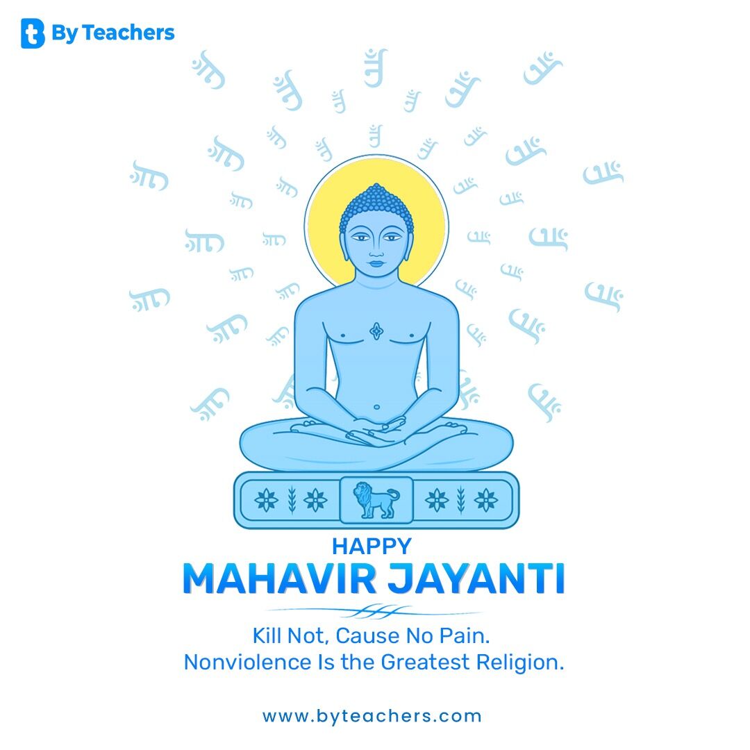 byteachersapp's tweet image. Adopt the path of Non-violence, truth &amp;amp; knowledge. May Lord Mahavira show you the path of happiness and success. Happy Mahavir Jayanti!!

#MahavirJayanti #Byteachers #Onlineteachingapp