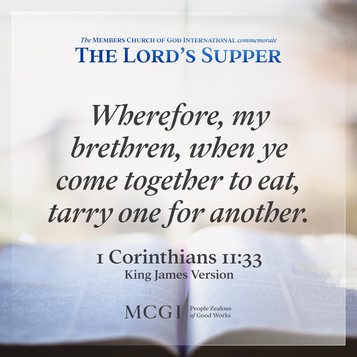 mcgidotorg's tweet photo. Wherefore, my brethren, when ye come together to eat, tarry one for another. (1 Corinthians 11:33, KJV)

#InRemembranceOfChrist https://t.co/Lu9njHa5Nf