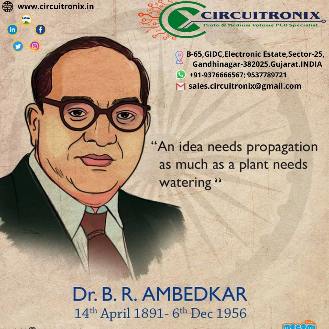 circuitronixpcb's tweet photo. Ambedkar Jayanti is a reminder for us that we are also the children of this country and we must fulfil our duties towards the country. Let us honour the hard work and sacrifices of the man who gave us the Indian Constitution. https://t.co/ZyAnRm61YF