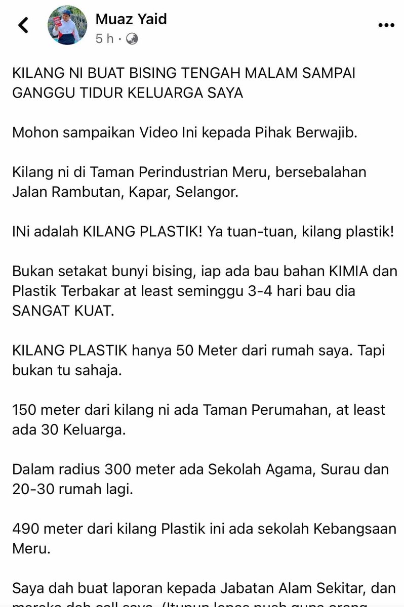 Saya prihatin dengan keluhan Sdr Muaz Yaid dan penduduk yang menghadapi masalah gangguan bunyi bising dan bau yang dikatakan bahan kimia disyaki dari kilang plastik di Taman Perindustrian Meru.