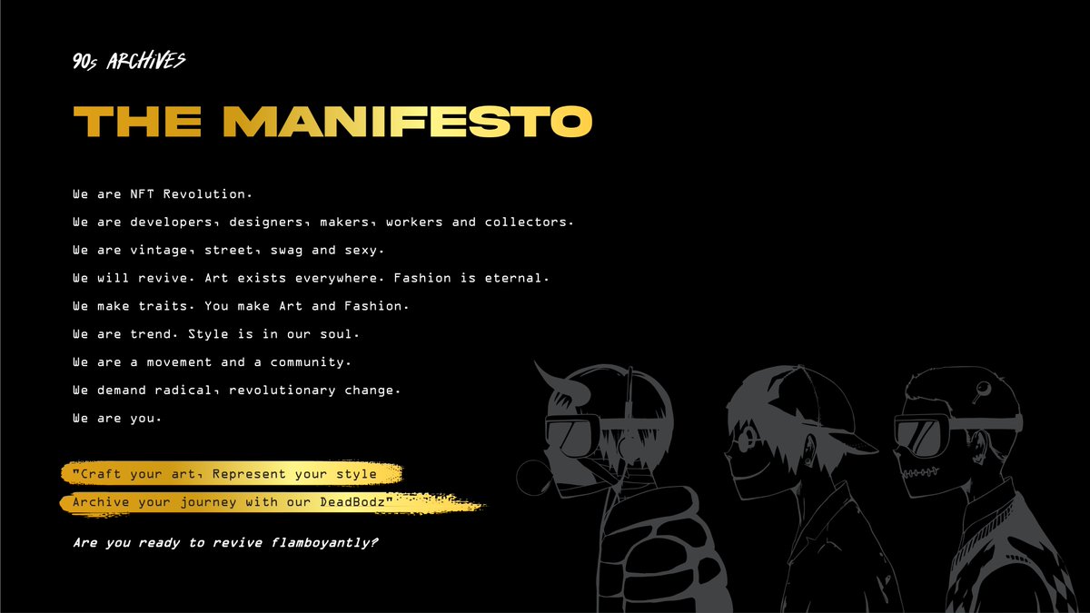 the90sarchives's tweet photo. As we are reshaping 90s Archives, we will kick off with 90s Archives Manifesto to share our culture with the community. Get to know our manifesto and learn more about what lights our fire.

Many updates are coming. Stay tuned..

#90sArmy #90sArchives #DeadZquad #NFTCommunity https://t.co/w3p9Ssx8lZ