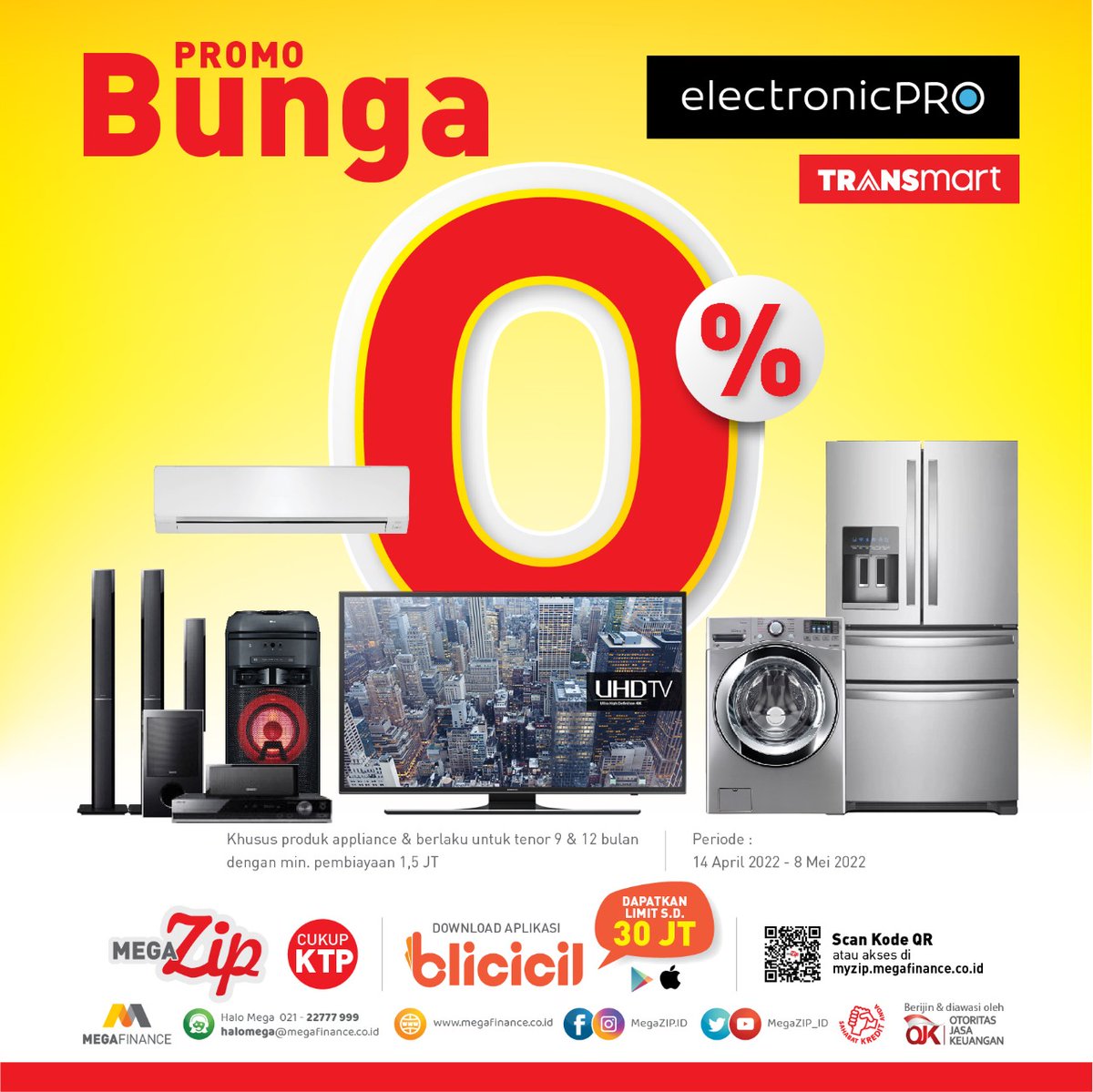 MegaZIP_ID's tweet photo. Nikmati bunga 0% untuk setiap pengajuan MegaZip di Transmart!

Promo berlaku hingga 8 Mei 2022 https://t.co/e642ovPgJh
