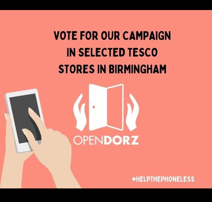 🎉🎉🎉🎉🎉🎉🎉🎉 RESULT!! 

We are delighted to let you know that OpenDorz  application to the Tesco Community Grants Scheme has be successful for our Help the Phoneless campaign

Voting will commence in Birmingham stores from the first week of April 22 until 30th June 22.  👀👀