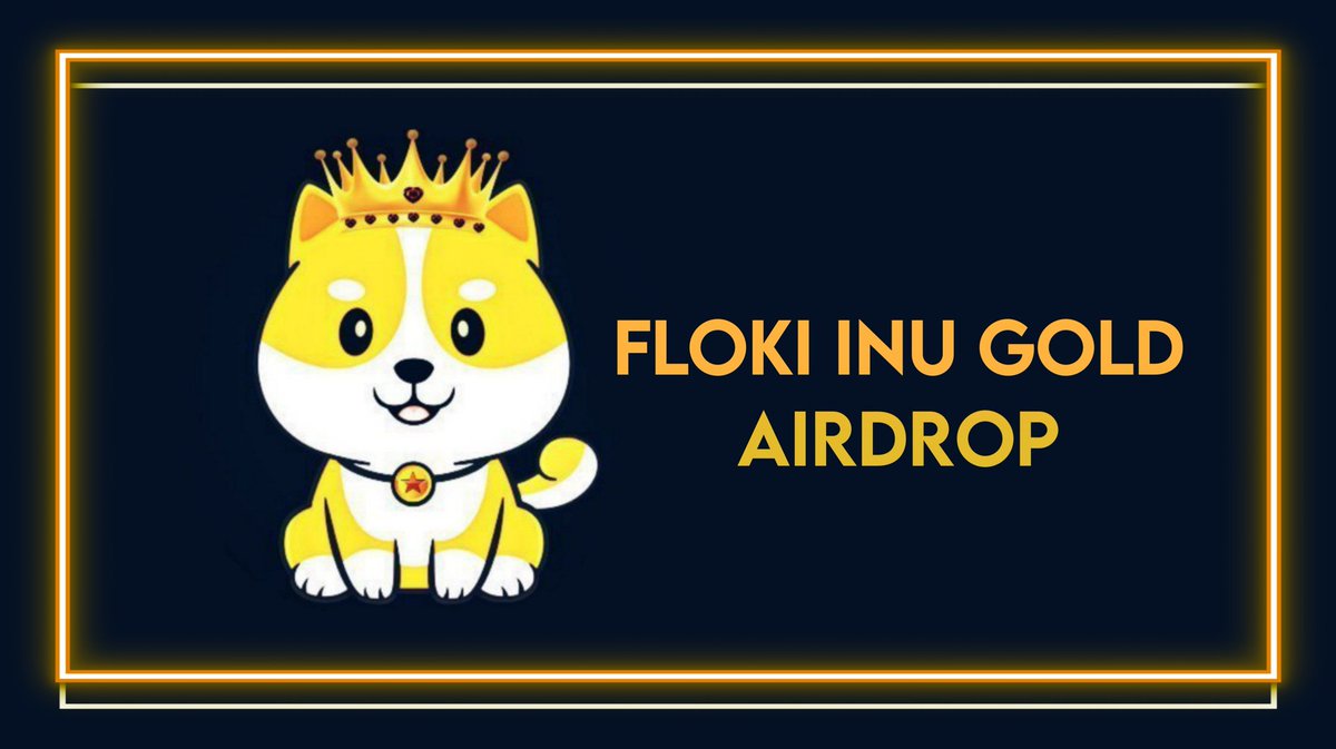 New Airdrop: Floki Inu Gold
Value: 10,000,000 FLOKIG
Reward: 10,000 FLOKIG (~$80)
Referral: 3,000 FLOKIG (~$24)
End Date: 7th May, 2022
Distribution: 7 days after pre-sale ends

🔗 Airdrop Bot: t.me/FlokiinuGoldAi…

#Airdrop #AirdropAchiever #Crypto #NFT #Bitcoin #BNB #FLOKI