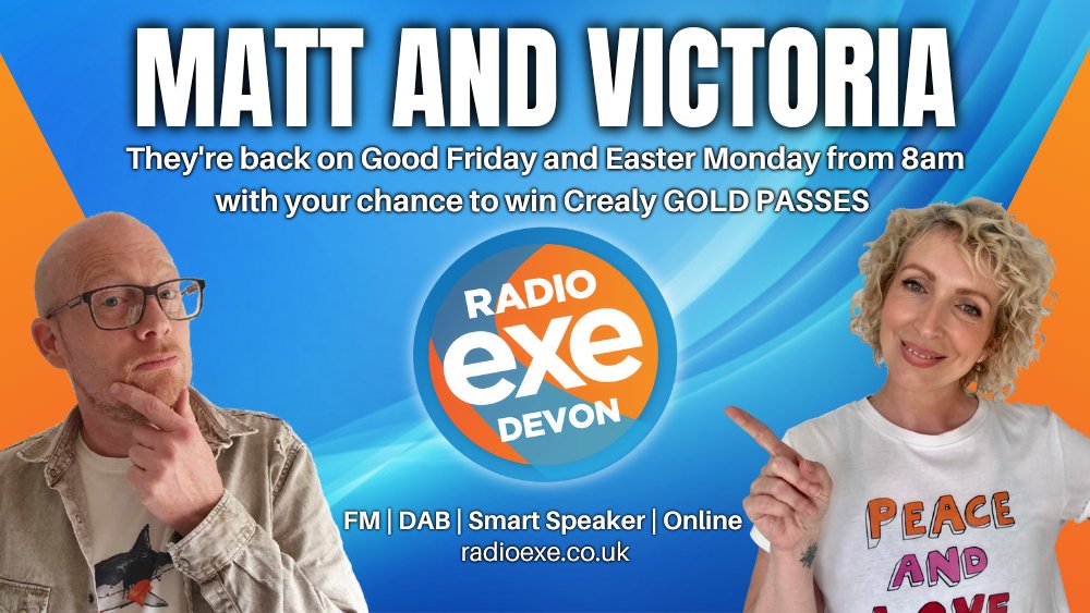 🔊 We've let them loose on the Devon airwaves again - Matt &amp; Victoria are back to wake you up on Radio Exe this Good Friday &amp; Easter Monday from 8am! 

🎢 Register now for your chance to win Crealy GOLD PASSES radioexe.co.uk/win/win-a-crea…