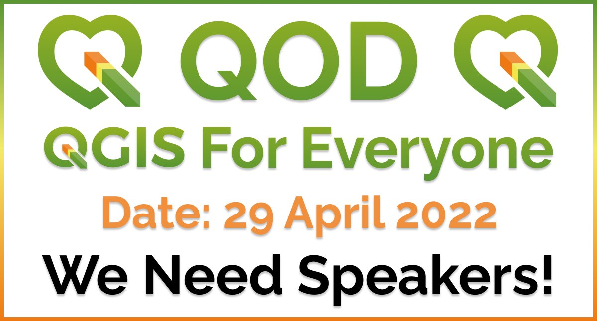 qgis's tweet photo. The next QOD is on the 29th of April 2022. We are looking for speakers! From creative cartography to perfect plugins and wacky workflows we want to see it all! For more info and to register your sessions see the event wiki: https://t.co/YbK0xkEabO https://t.co/BxXhdFY2kt