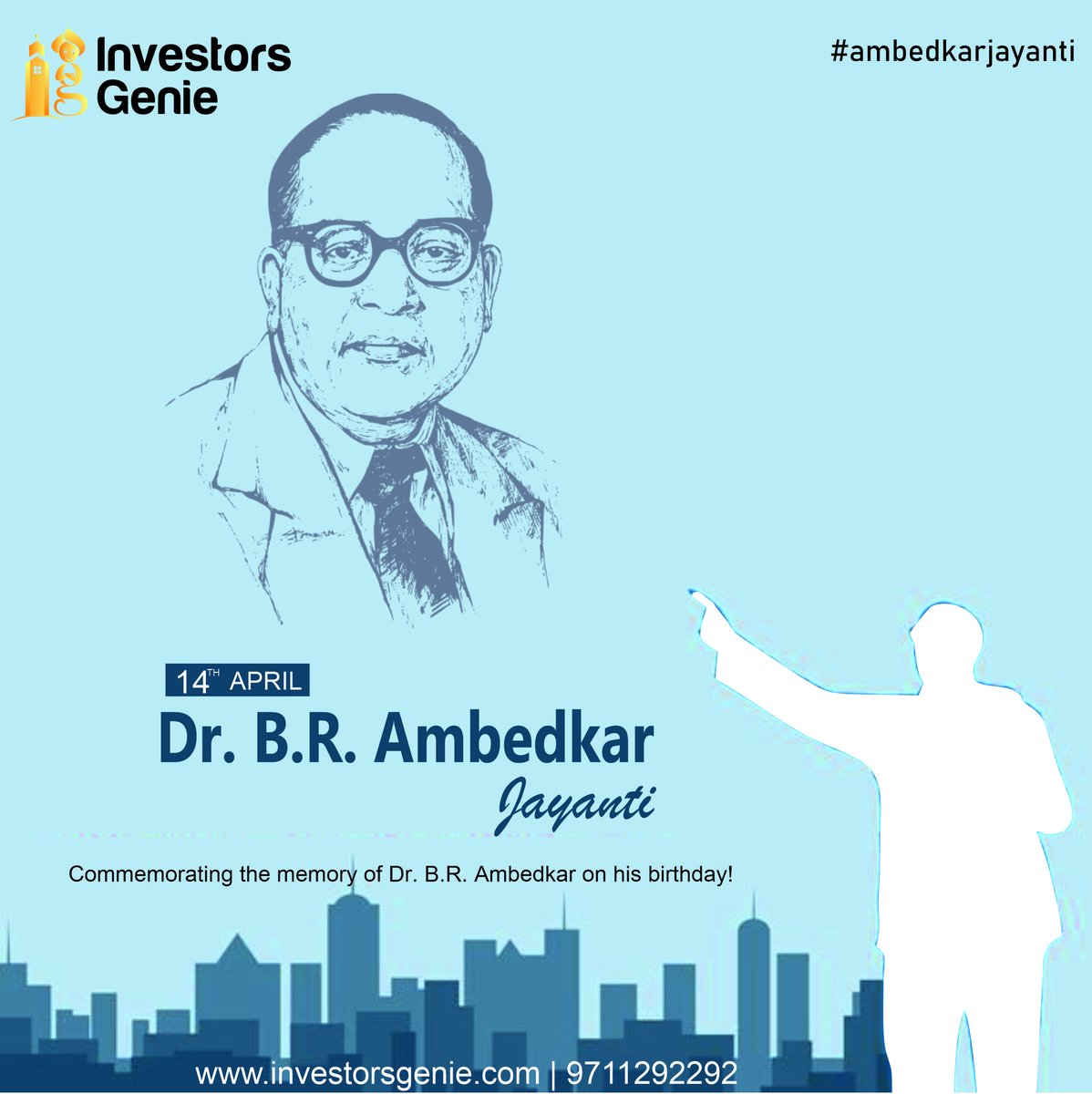 GenieInvestors's tweet photo. One in a million names in Indian history, none other than Dr. B.R. Ambedkar was born today. Our heartiest honor to the legend on his Jayanti.
📞 9711292292
🌍 https://t.co/NWYXjXjEOJ
#AmbedkarJayanti  #AmbedkarJayanti2022  #अंबेडकरजयंती  #bheemraoambedkar #realestate #Gurgaon https://t.co/TqB7fj6fZo