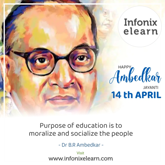 ElearnInfonix's tweet photo. Purpose of Education is to moralize and socialize the people- Dr B.R Ambedkar- https://t.co/7rheZ51DrZ #AmbedkarJayanti https://t.co/0afTo4yCm8