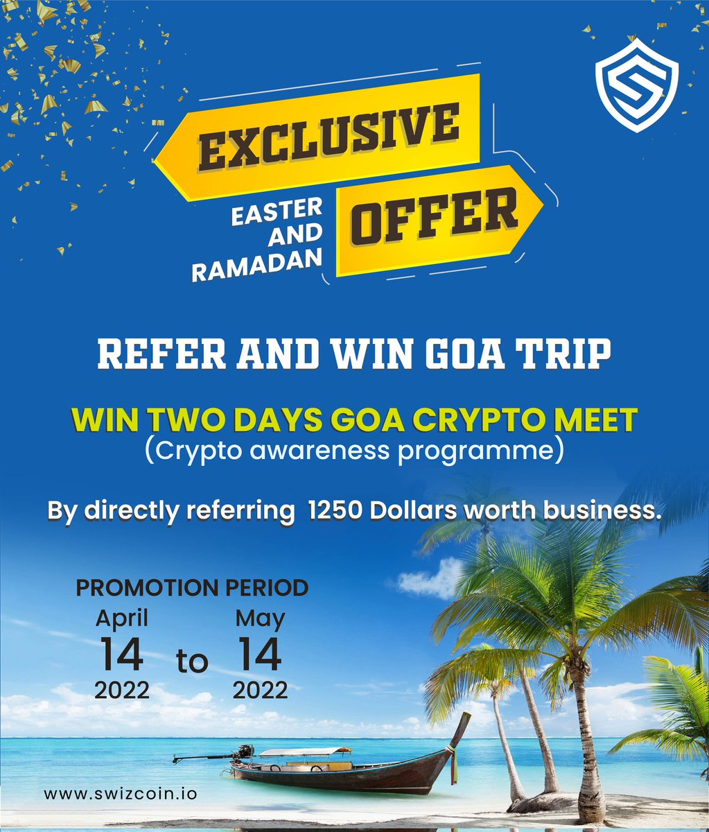 swizlimitless's tweet photo. Exciting offers for Easter and Ramadan are only available for a limited time (April 14 to May 14).
Get a chance to win a two-day trip to Goa for the Crypto Meet by referring 1250 dollars worth of business.
#cryptocurrency #cryptomeet #goatrip #exclusiveoffer #swizthelimitless https://t.co/DjTQbhB6zQ