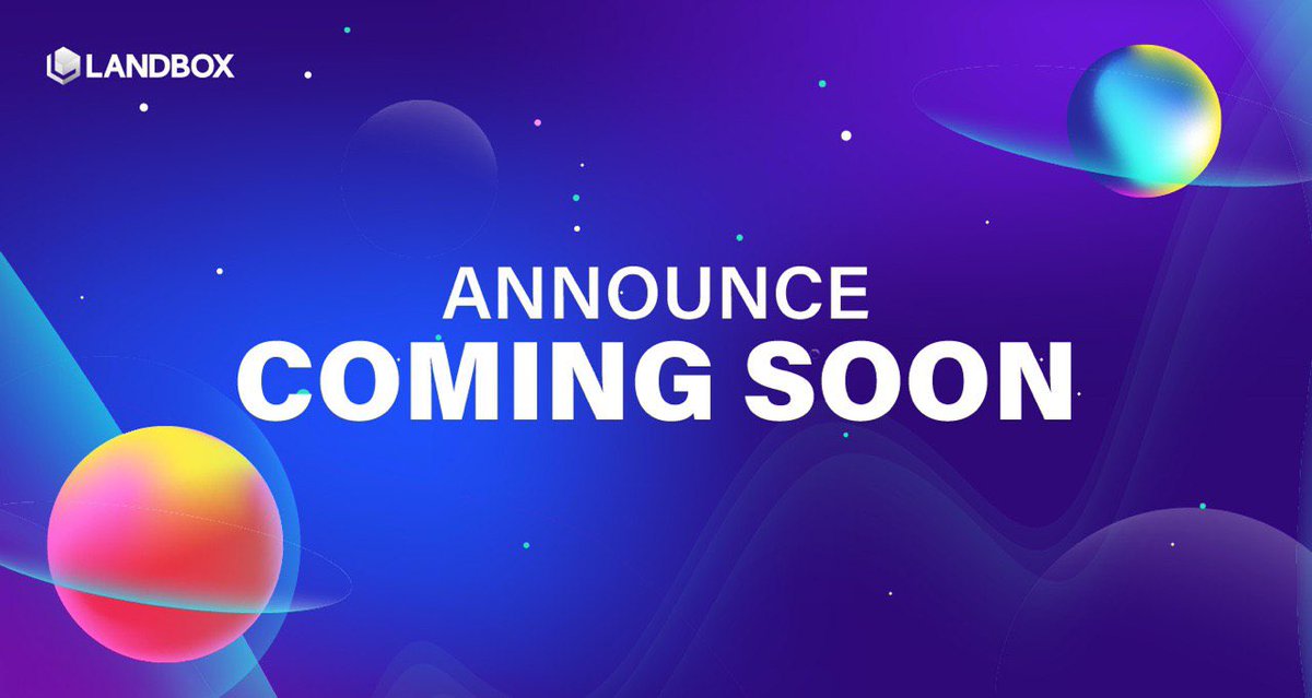LandboxNFT's tweet photo. We have been working hard and the time has come and many news are coming soon! Please stay tuned!
#LANDBOX #land #LAND https://t.co/YeM4RLpdYF