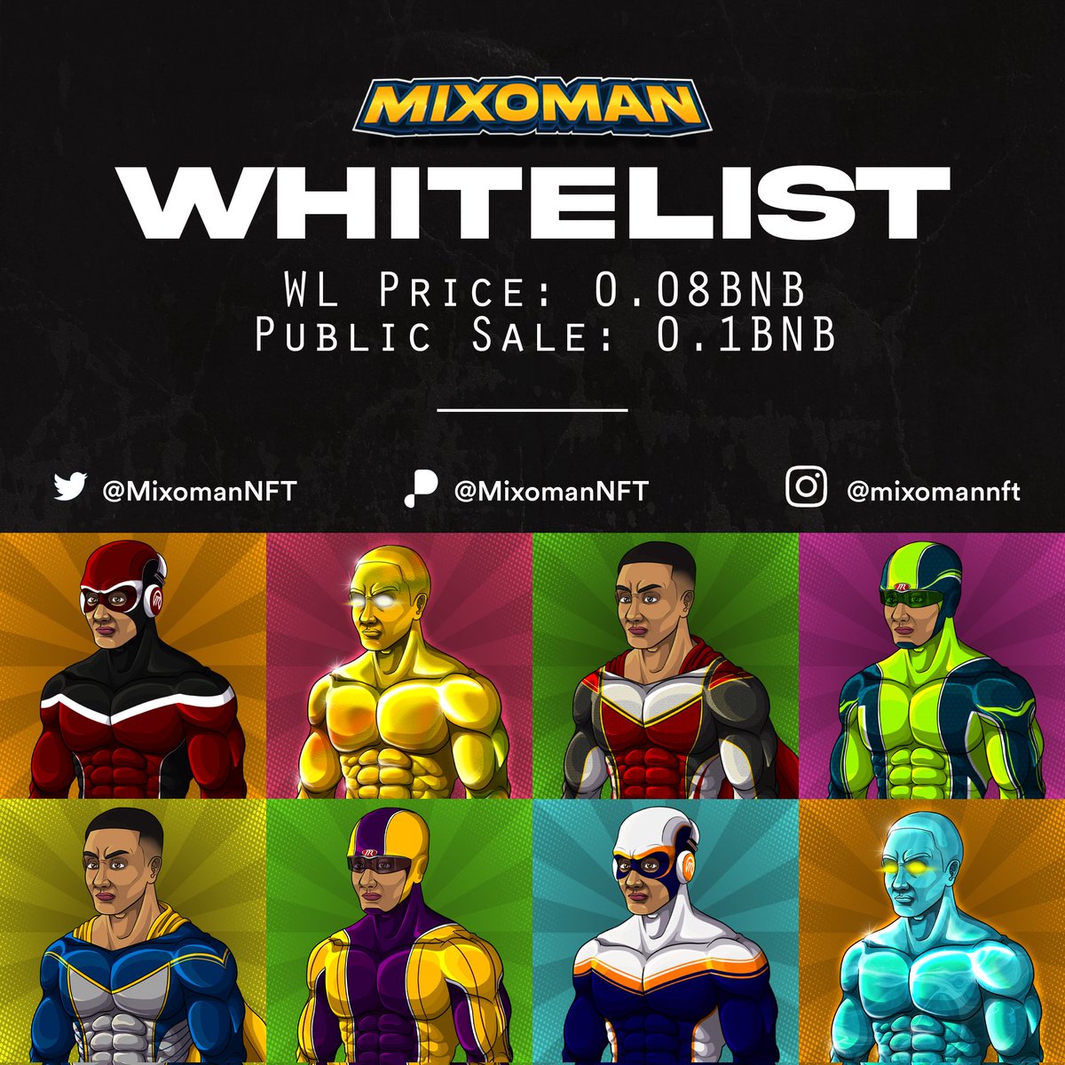 GA guys! If u wanna part of the WL for Mixoman NFT FIRST LAUNCH, all u gotta do is Quote RT "I am a Mixoman!" and tag 3 people. 

We will select 10 by 18th April 2022
Only 10 x WL are available 

WL Price 0.08 BNB
Public Sale 0.1 BNB 

<a href="/mixomannft/">MixomanNFT</a>