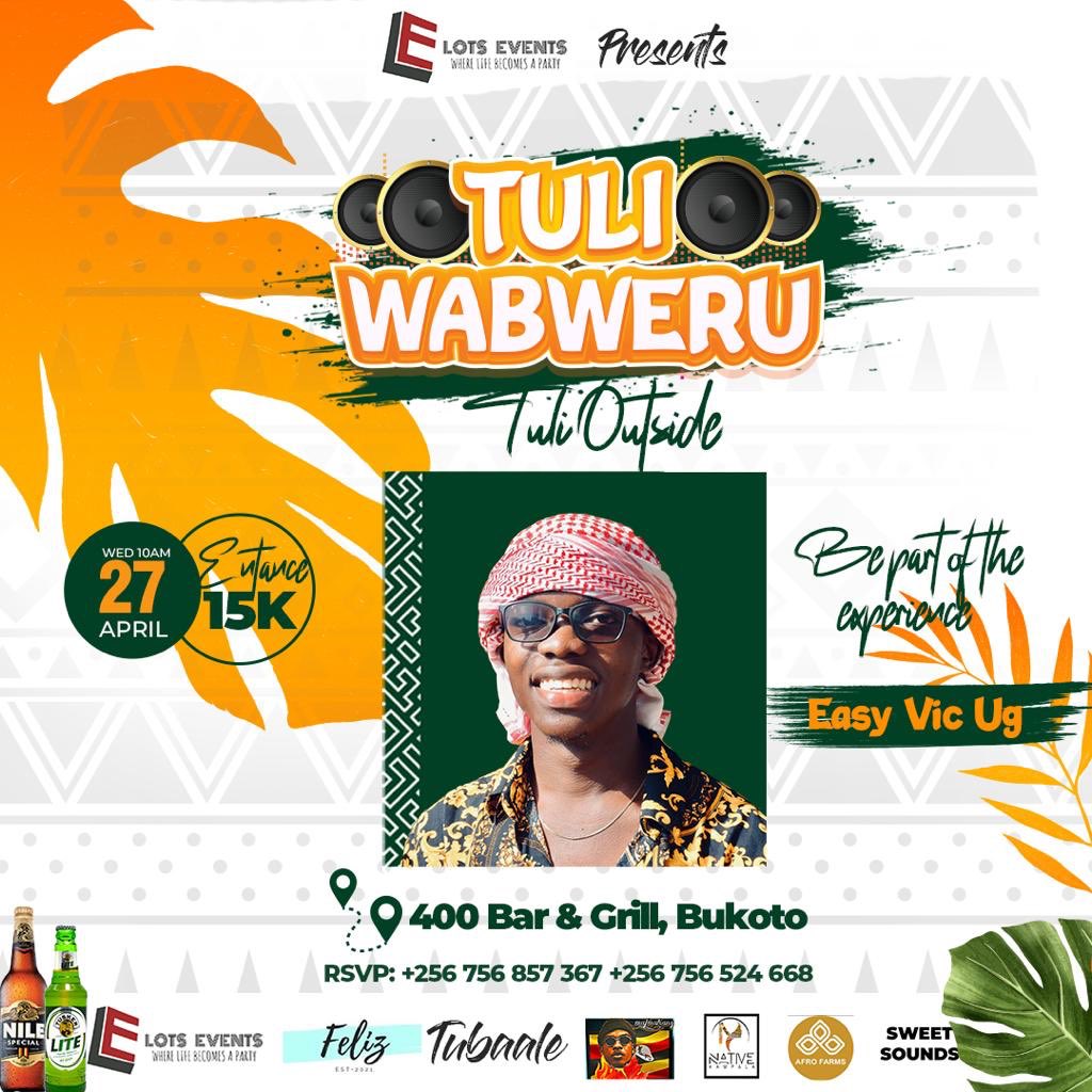 _Peer_Power's tweet photo. You’ll gota share the atmosphere with me on 27/04/2022 at 400 Bar &amp; Grill, Bukoto. Get your dancing shoes ready 💃🏽🤳💅🏾😇 #TuliWabweru #TuliOutside https://t.co/snSXXmKCfV