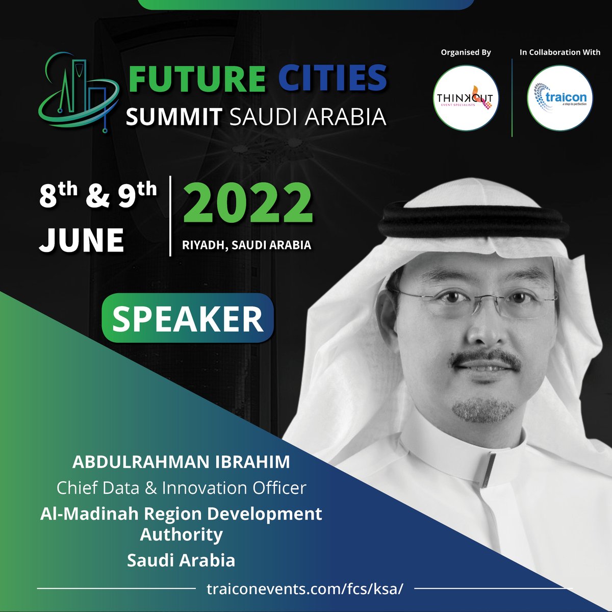 TraiCon_Events's tweet photo. We are delighted to have Abdulrahman Ibrahim, Chief Data & Innovation Officer at Al-Madinah Region Development Authority as part of the keynote speakerline-up at 3rd Edition Future Cities Summit 2022.
Register Now: https://t.co/1c05830Jcy
#fcssaudi #traicon https://t.co/y2uHCjXcta