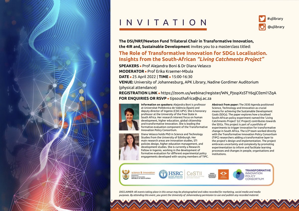 UJ_TRCTI's tweet photo. 📢Upcoming masterclass by @SandraBoni4 on transformative innovation for SDGs localisation , with contributions from Diana Velasco. This hybrid event will be on Zoom or you may attend at the @UJLibrary. Register here: https://t.co/DNkSkxkJbe #TransformativeInnovationPolicy https://t.co/sznyD9bUmy