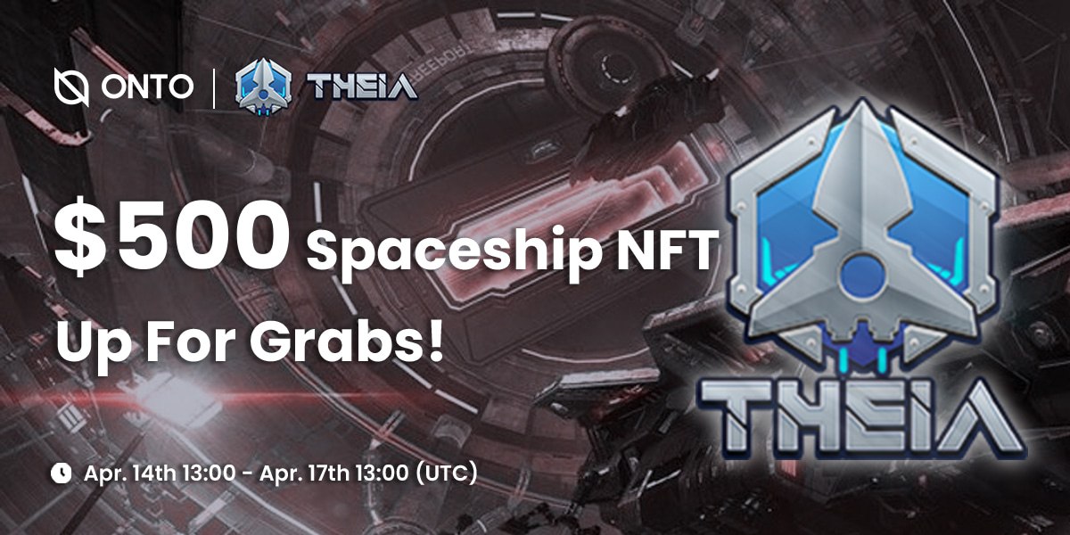 ONTOWallet's tweet photo. Get all excited! #ONTO is hosting a #giveaway w/ @Meta_Theia, a brand new #metaverse #NFT world! 🥳

🎁 Prize pool: $500 worth of Spaceship #NFTs
📅 Apr 14, 13:00 - Apr 17, 13:00 UTC

Complete all tasks in Gleam to share the REWARDS! ���

Join us now 👇
https://t.co/qfsk1S3YZP https://t.co/uPvczRThSM
