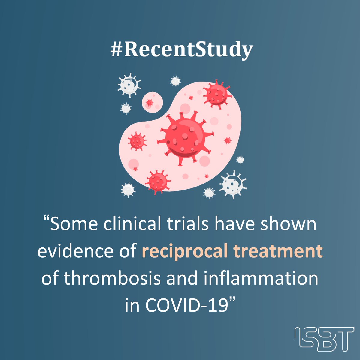 ISBTCO's tweet photo. Read the Review paper of Platelet-leukocyte crosstalk in COVID-19: How might the reciprocal links between #thrombotic events and inflammatory state affect treatment strategies and disease prognosis? by Mehran Ghasemzadeh et al: https://t.co/zCMzpg5t8d #RecentStudy https://t.co/VAPwiaVfcF