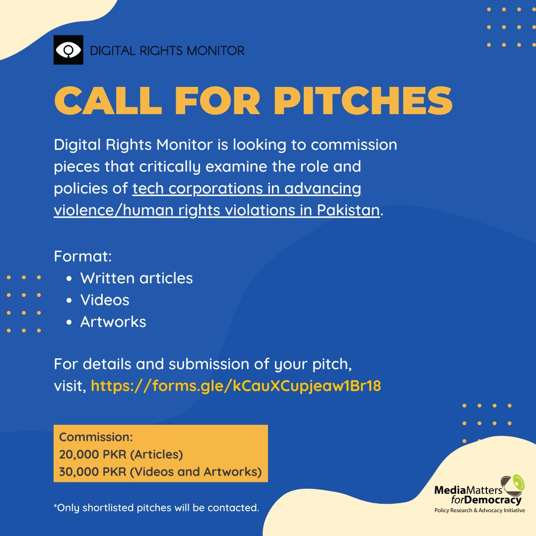 mmfd_Pak's tweet photo. 📢 Call for Pitches

We're looking to commission pieces that critically examine the role of tech companies in advancing abuse on individual/community level in Pakistan.

For details &amp; submission: https://t.co/a9XilQssvs

@DRM_News #CallForPitches https://t.co/d9YROa94mk