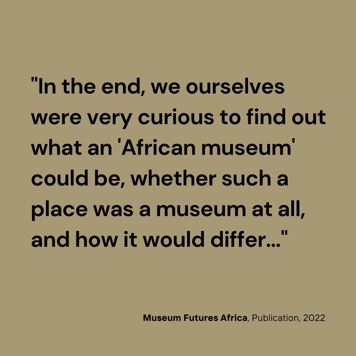 "In the end, we ourselves were very curious to find out what an 'African museum' could be, whether such a place was a museum at all, and how it would differ."

bit.ly/3qXk2yj

#MuseumFuturesAfrica @GoetheJoburg @NadineSiegert <a href="/GI_Nigeria/">Goethe-Institut NG</a> @RainerHauswirth @GoetheInstitut