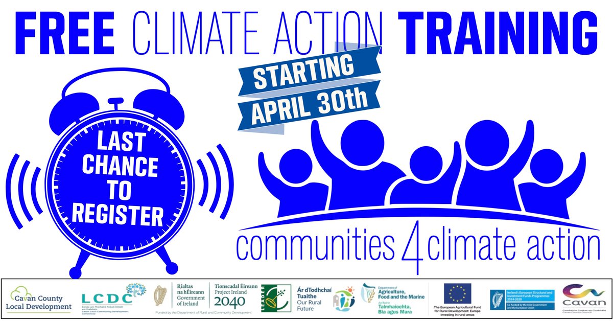 Communities 4 Climate Action (@communities4ca) on Twitter photo ⏰ LAST CHANCE TO REGISTER ⏰
Starting April 30 <a href="/Breffni_Int/">Cavan County Local Development</a> offers #cavan communities and local enterprises a great opportunity to get climate ready. Don't miss out.
Register Now bit.ly/34PJWMw
<a href="/cavancomforum/">Cavan Community</a> <a href="/cavancoco/">Cavan County Council</a> <a href="/CavanLibrary/">Cavan Library Service</a> <a href="/ThisIsCavan/">THIS IS CAVAN!</a> ⏰ LAST CHANCE TO REGISTER ⏰
Starting April 30 <a href="/Breffni_Int/">Cavan County Local Development</a> offers #cavan communities and local enterprises a great opportunity to get climate ready. Don't miss out.
Register Now bit.ly/34PJWMw
<a href="/cavancomforum/">Cavan Community</a> <a href="/cavancoco/">Cavan County Council</a> <a href="/CavanLibrary/">Cavan Library Service</a> <a href="/ThisIsCavan/">THIS IS CAVAN!</a>