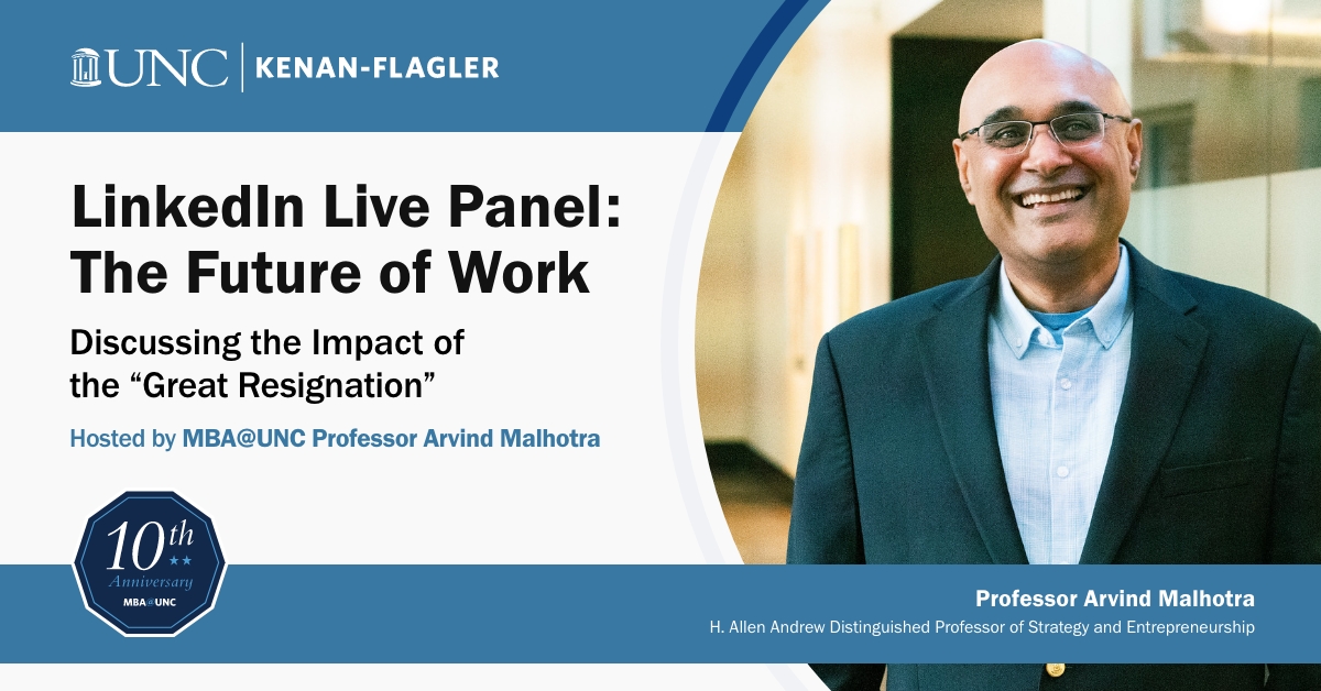 MBAatUNC's tweet photo. We’re excited to have Professor Arvind Malhotra, professor at @kenanflagler, host our next #LinkedInLive event on Wed., April 20. Tune in to hear more on topics ranging from DEI and the "great resignation" to the nature of work and the workplace. RSVP: https://t.co/Z6mcj56N7u https://t.co/4aqgnOrGQg