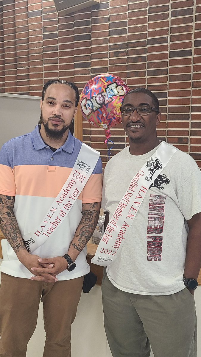 Celebrating HAVEN'S Teacher of the Year, Mr. Gary Alston, and Classified Employee of the Year, Mr. Marcus Baines. Two UPSTANDING gentlemen who are OUTSTANDING educators!!!