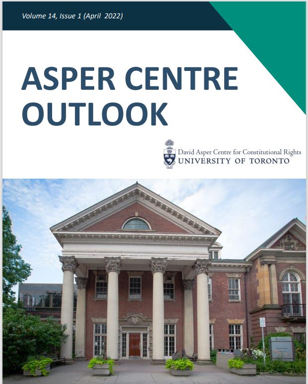 AsperCentre's tweet photo. The latest issue of OUTLOOK, our official newsletter, is now out! Read about the fantastic work that @UTLaw students do at the @AsperCentre &amp; other commentaries on Constitutional law matters.

Happy long-weekend reading (or bookmark it for later😉): https://t.co/WpobNCXcqI https://t.co/KssWnkcG8W