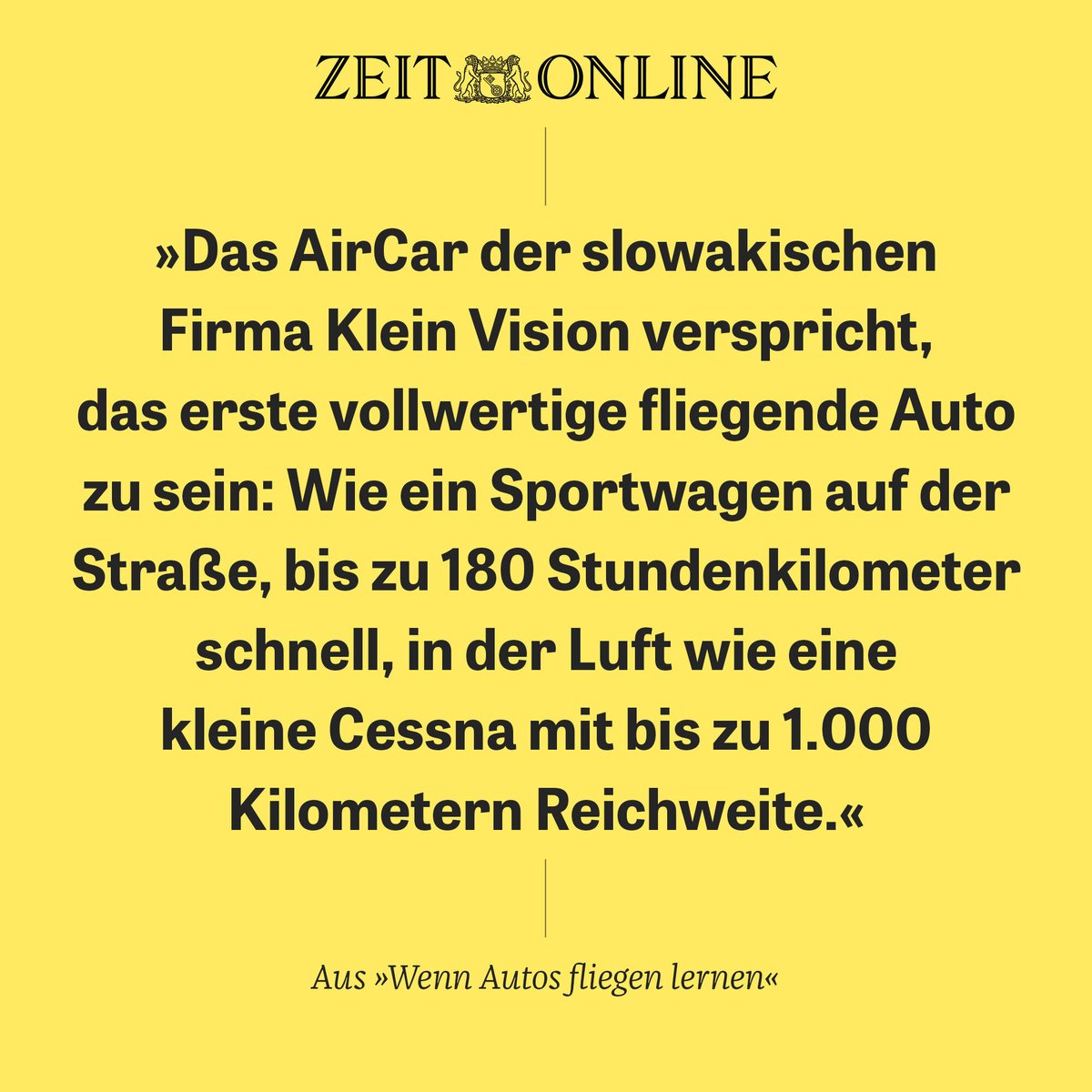 zeitonline's tweet photo. Von fliegenden Autos träumen die Menschen schon seit 100 Jahren. Jetzt gibt es Prototypen, die auf den ersten Blick vielversprechend aussehen. https://t.co/GhsKTEh1wy #Flugauto https://t.co/kezt9oqhuC