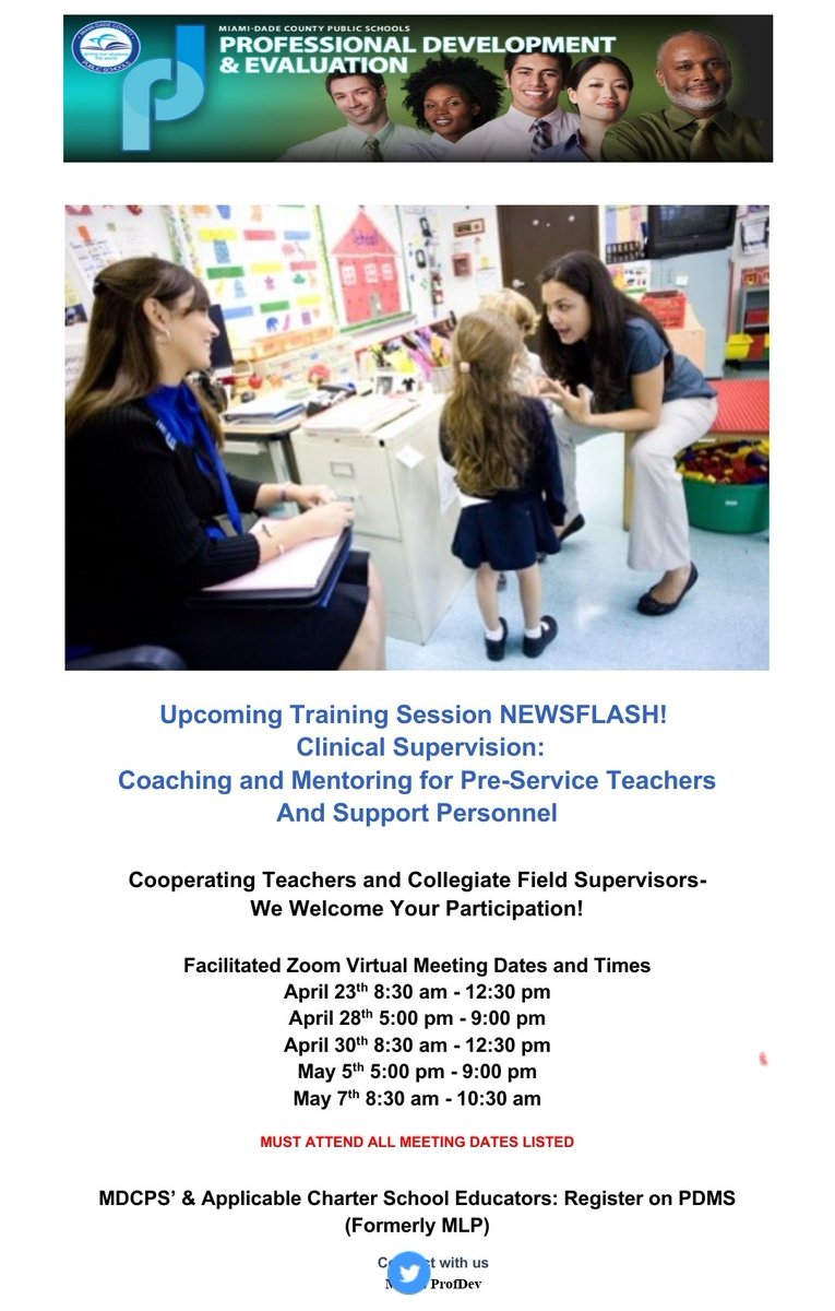 Do want to help M-DCPS give college interns and first year teachers a great start to a fantastic career? Join us for the next session of Clinical Supervision and become a trained mentor!! Classes begin April 23rd, 2022!! <a href="/mdcps_profdev/">Mdcps_ProfDev</a>