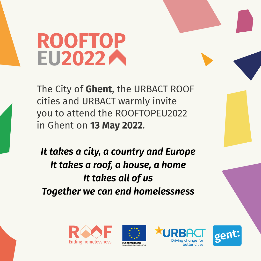 🔔ROOF: 9 cities, 1 goal: #EndingHomelessness through #HousingFirst and #HousingLed solutions.

📌Join us for the final event #ROOFTOPEU2022 on 13/05 in Ghent/online, together with 
@NicolasSchmitEU @YLeterme @MPizarroPorto
 
📝Programme & registrations: bit.ly/3EeA9NB