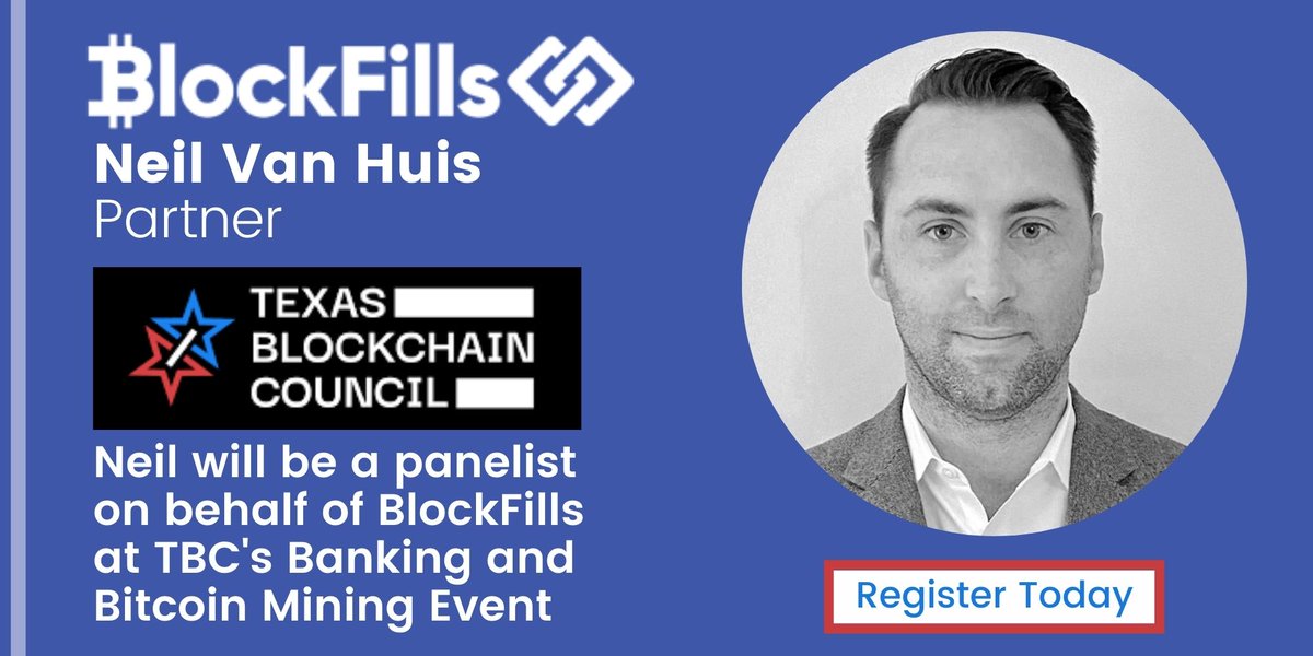 Join BlockFills' <a href="/Viceroy_NVH/">Neil Van Huis</a> who will be a panelist at @txblockchain1's Banking and Mining Event in Fort Worth, TX, April 20th: bit.ly/3OaWZKw

#banking #mining #miningevent #fintech #assestmanagement