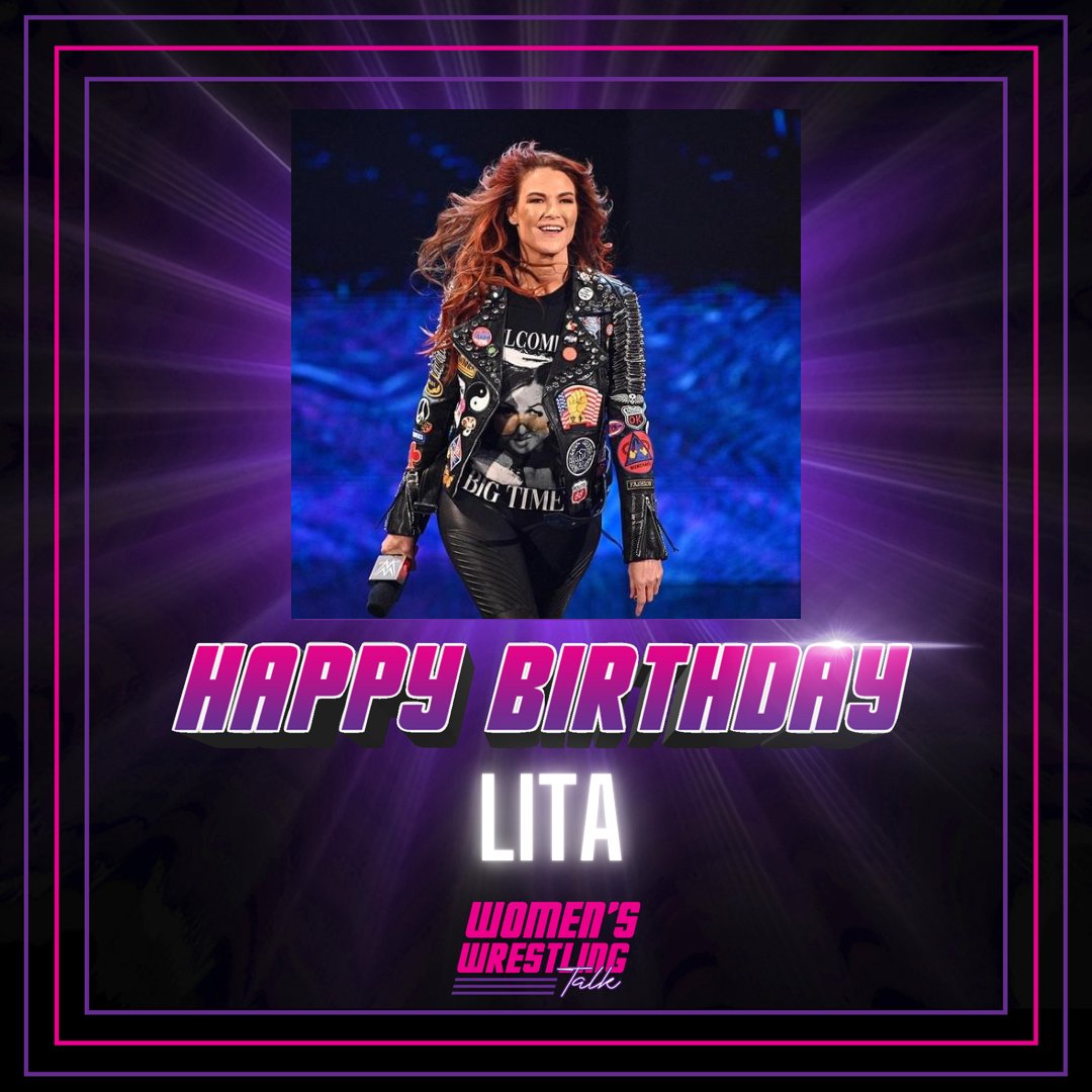 Happy Birthday to the gorgeous Lita    