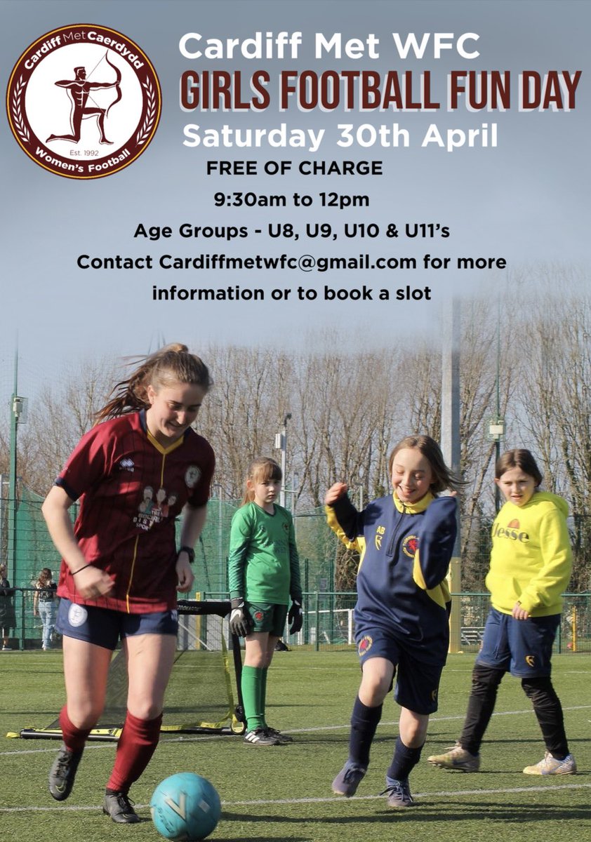 Cardiff Met WFC Girls Football Fun Day! Join us on Saturday 30th April from 9-30am till 12pm. Open to all girls from U8’s through to U11’s. Please email cardiffmetwfc@gmail.com to book a place.